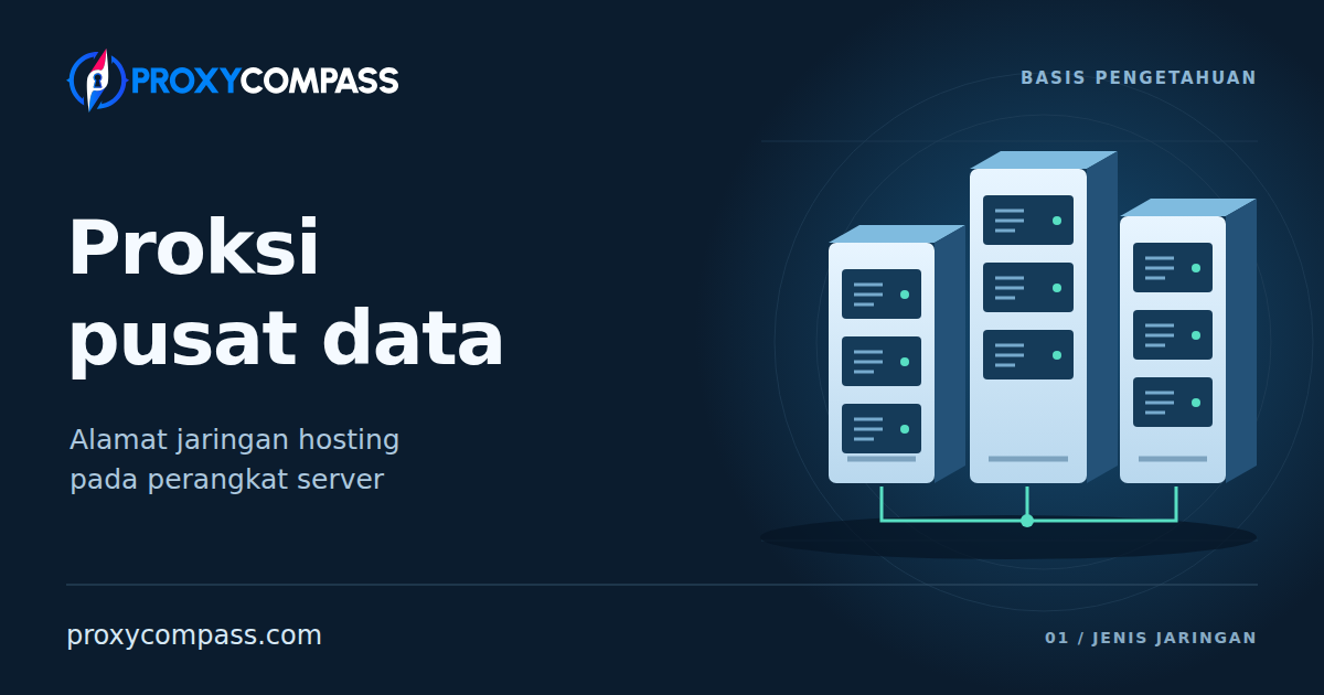 Proksi Pusat Data