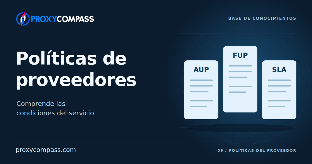 Las políticas de los proveedores de proxies