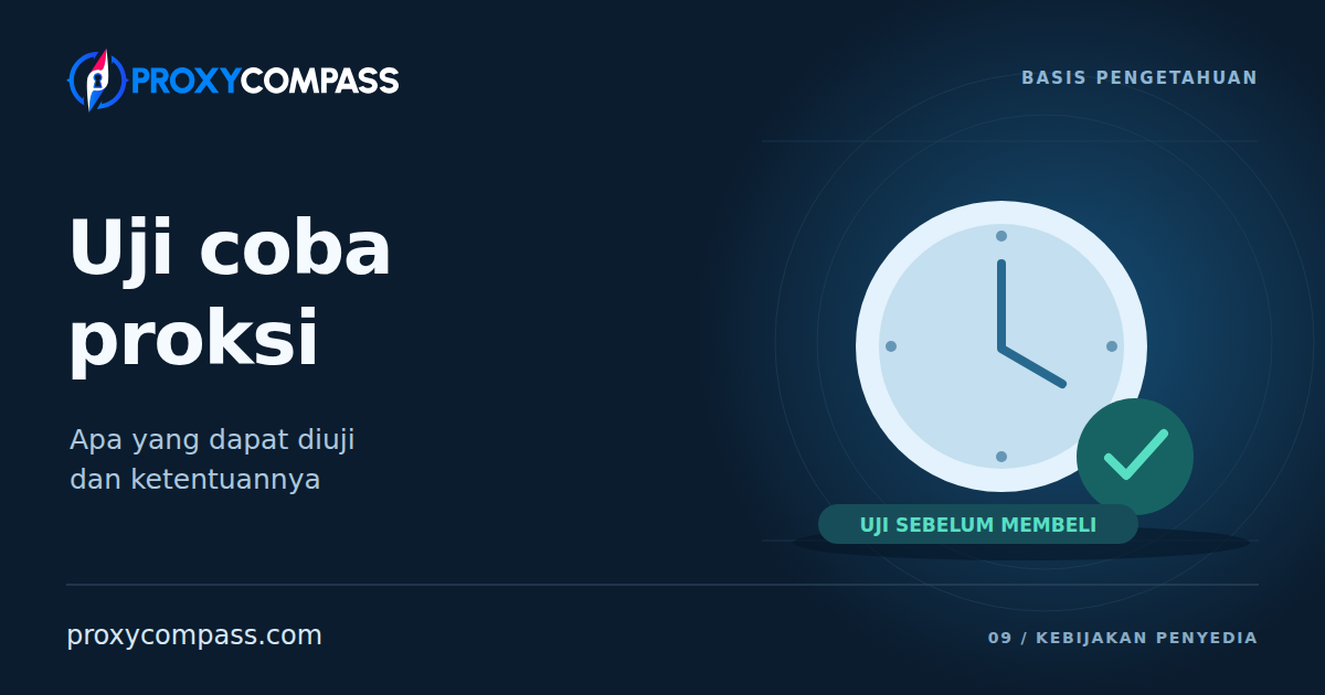 Kebijakan Uji Coba Proksi