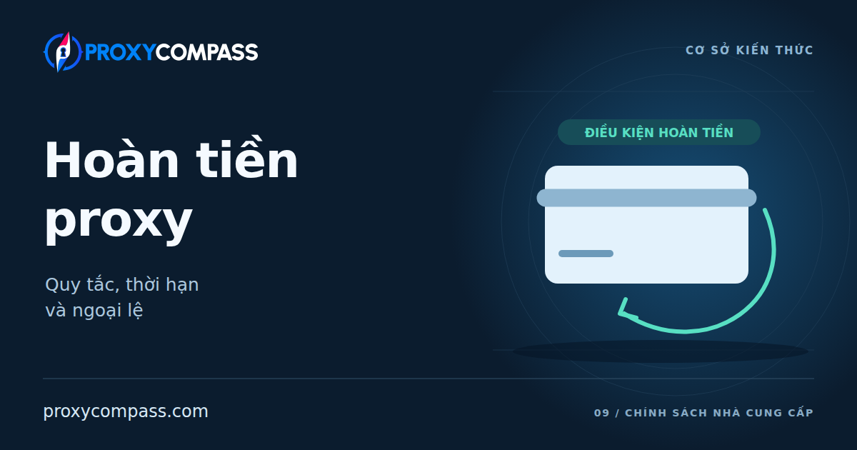 Chính sách hoàn tiền proxy
