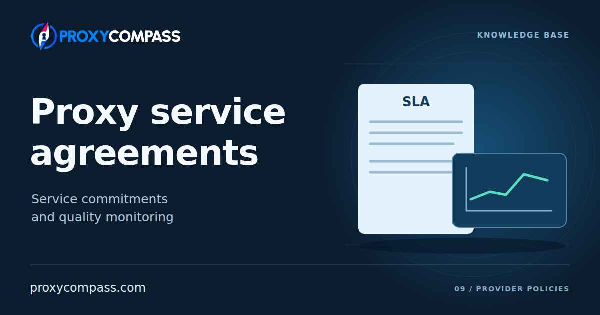 Proxy Service Level Agreements: Commitments and Monitoring