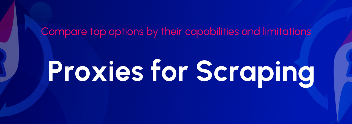 proxies for web scraping