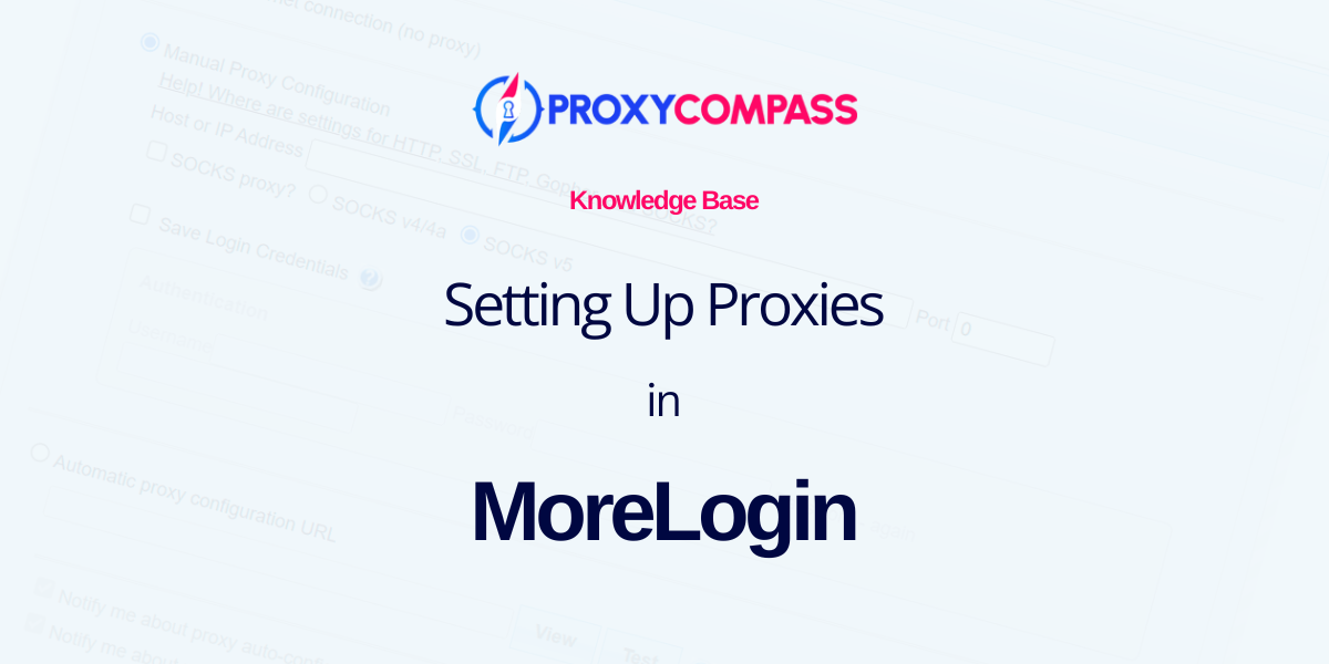 Настройка прокси в MoreLogin