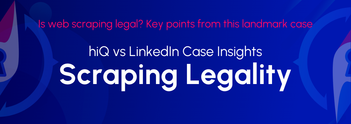 Scraping Legality