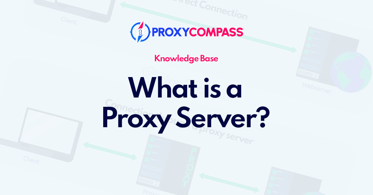¿Qué es un servidor proxy?