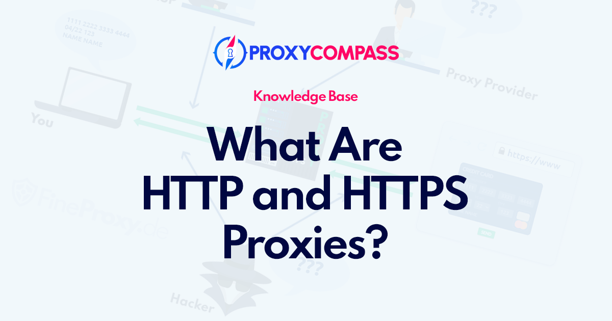 ما هي وكلاء HTTP وHTTPS؟