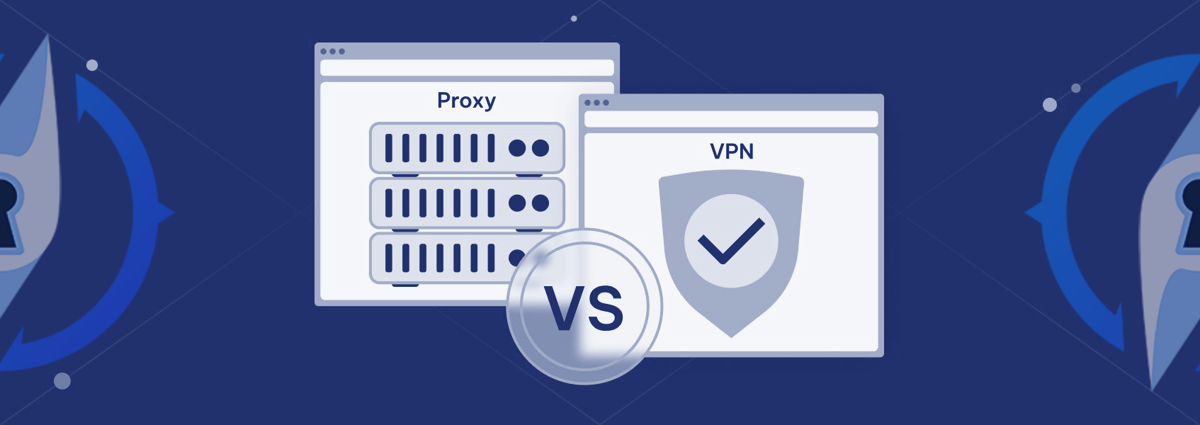 Расшифровка различий: прокси против VPN