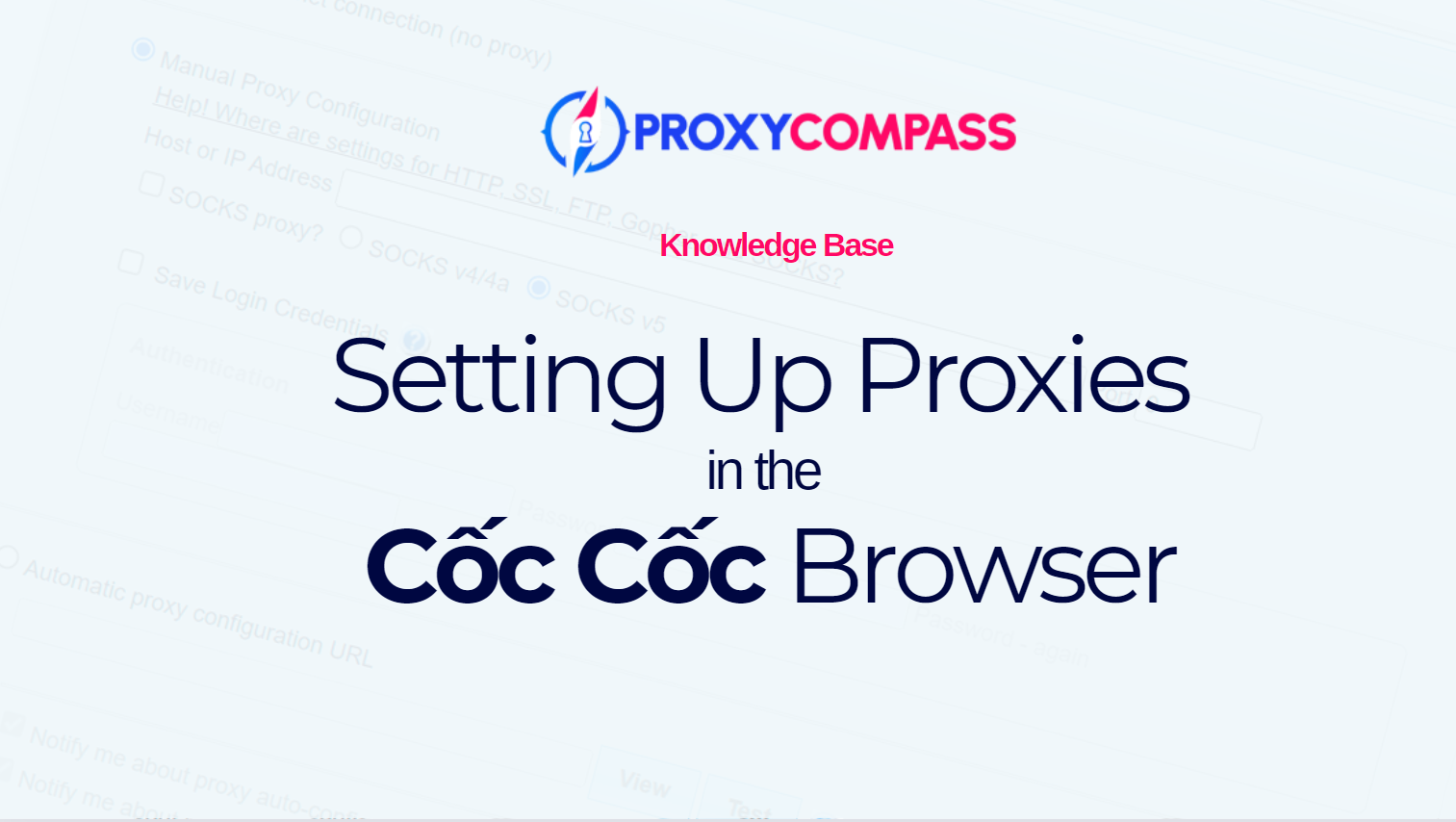 Couverture des paramètres de proxy Coc Coc