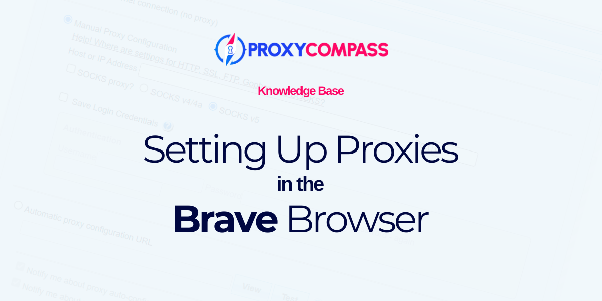 Thiết lập proxy trong trình duyệt Brave