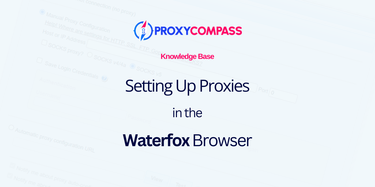 Thiết lập proxy trong Waterfox