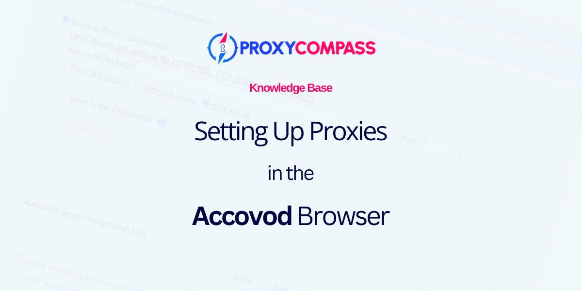 Configuration d'un proxy dans le navigateur Accovod