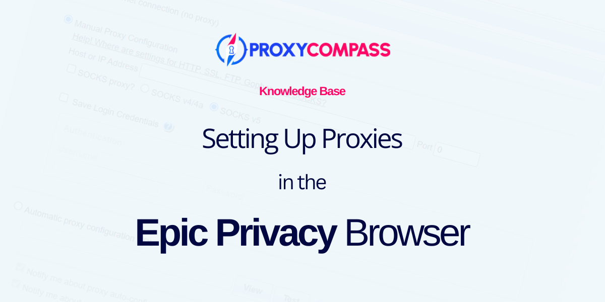 Configuration d'un proxy dans Epic Privacy