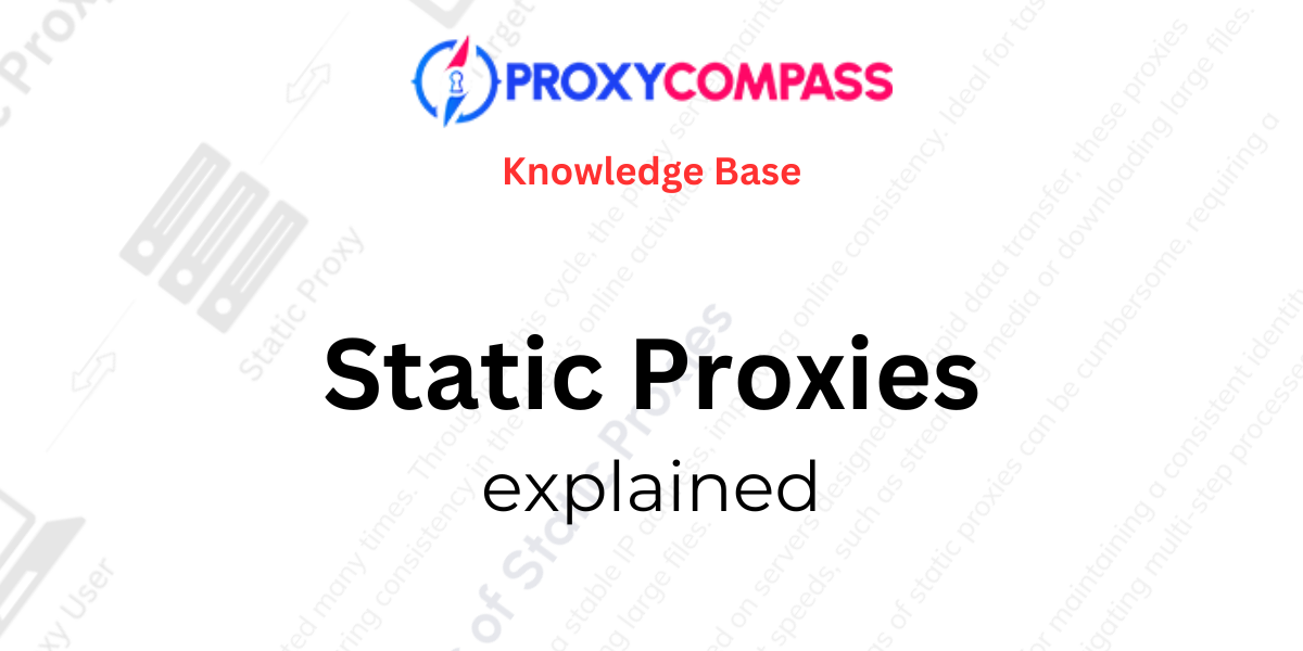 Statik Proxy'lerin Açıklaması