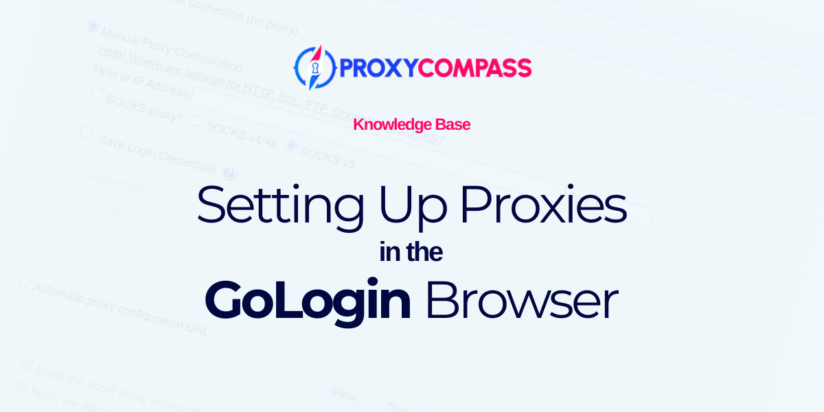 GoLogin Tarayıcısında Proxy'leri Ayarlama