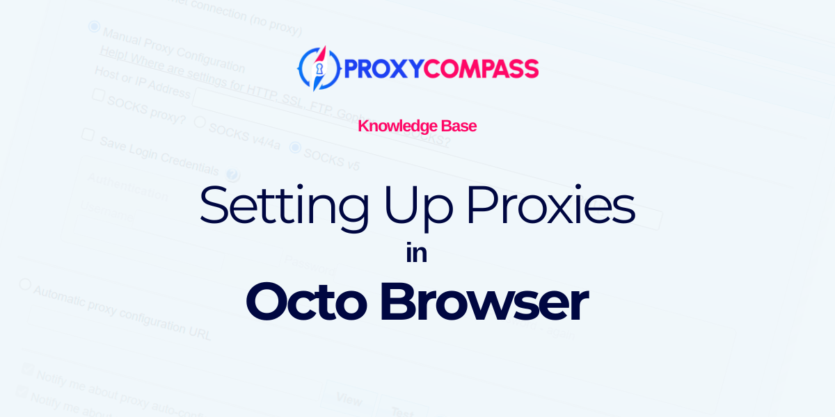 Configurando proxies no navegador Octo