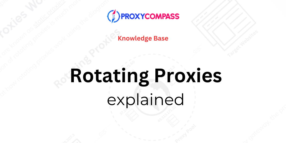 Proxies rotativos explicados