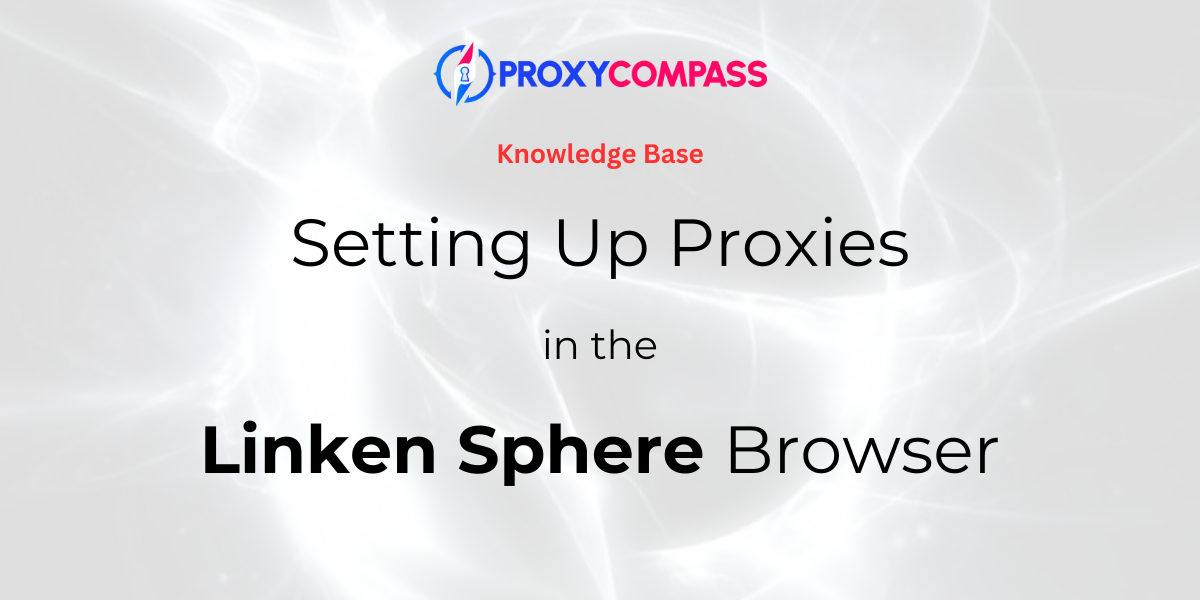 Configurando Proxies no Linken Sphere