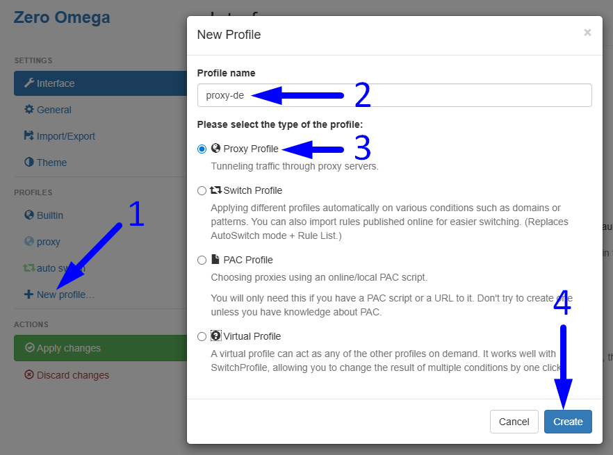 ZeroOmegaで新しいプロファイルを作成する - プロファイルに名前を付け、プロキシプロファイルを選択し、作成をクリックします