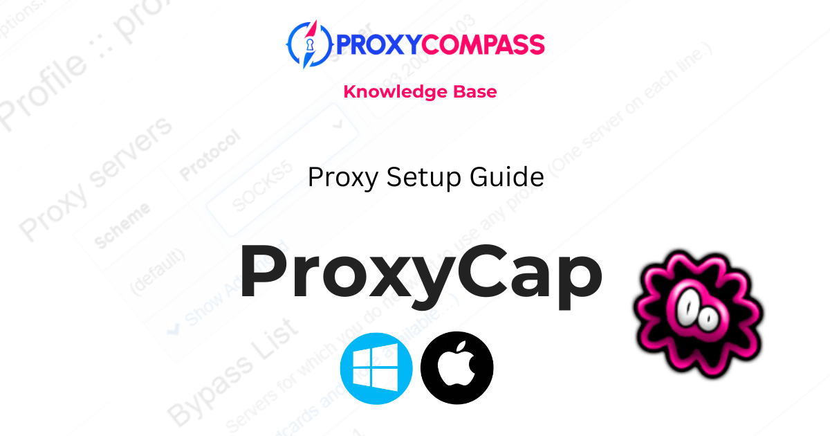 Руководство по настройке ProxyCap
